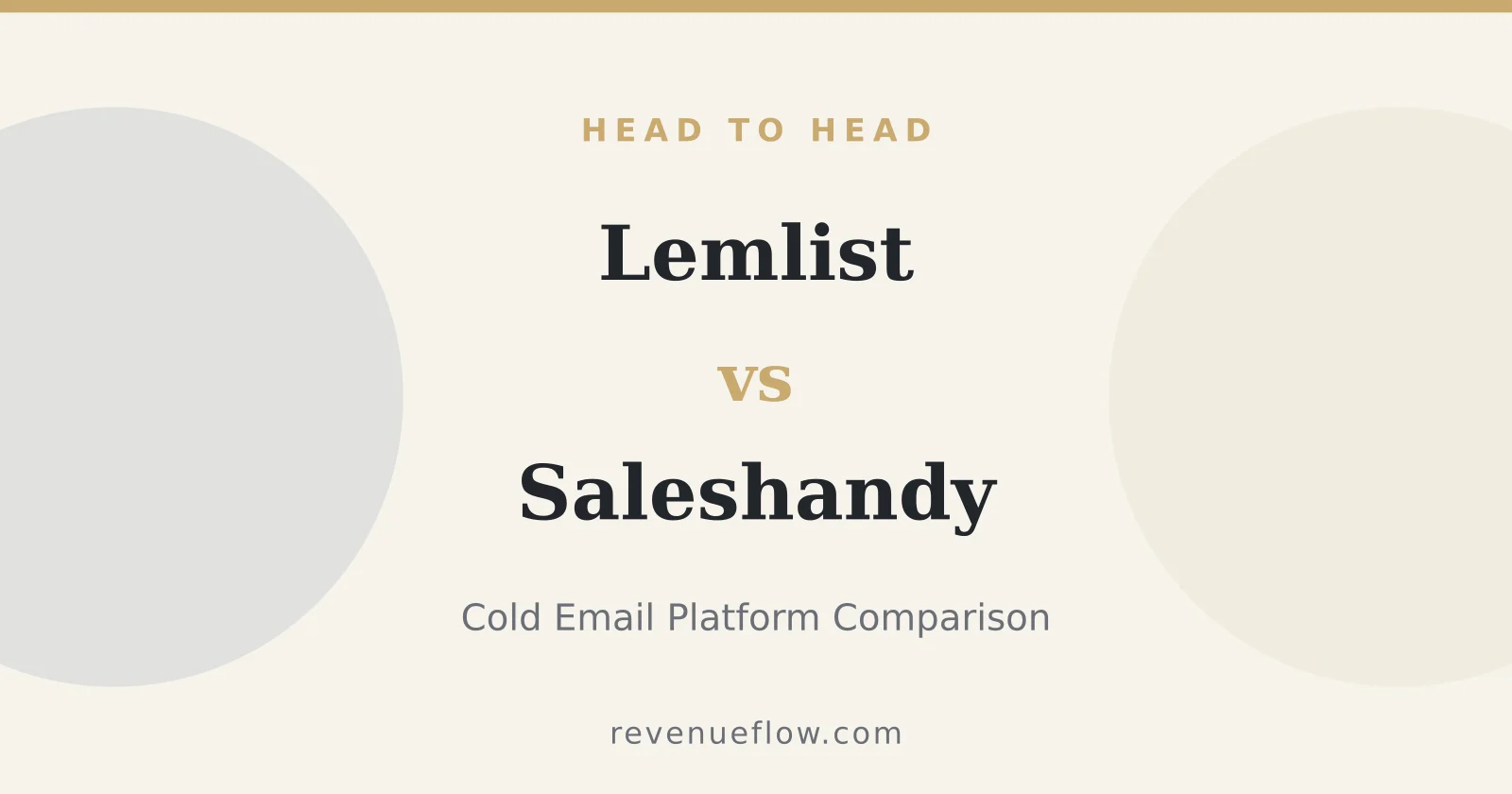 Branded cover: Lemlist vs Saleshandy: Cold Email Platform Comparison
