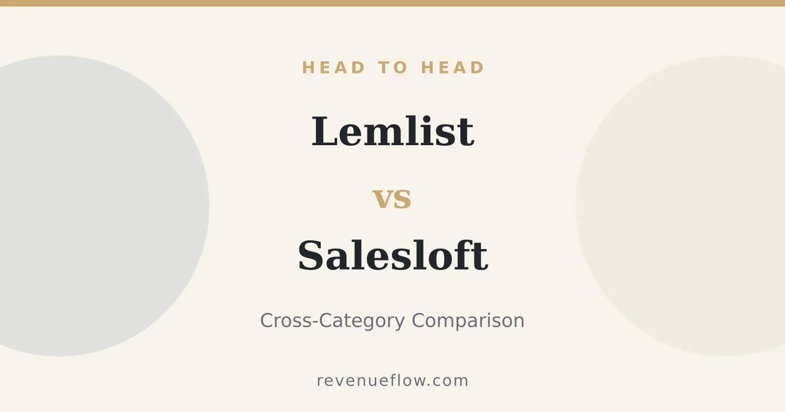 Branded cover: Lemlist vs Salesloft: Cross-Category Comparison