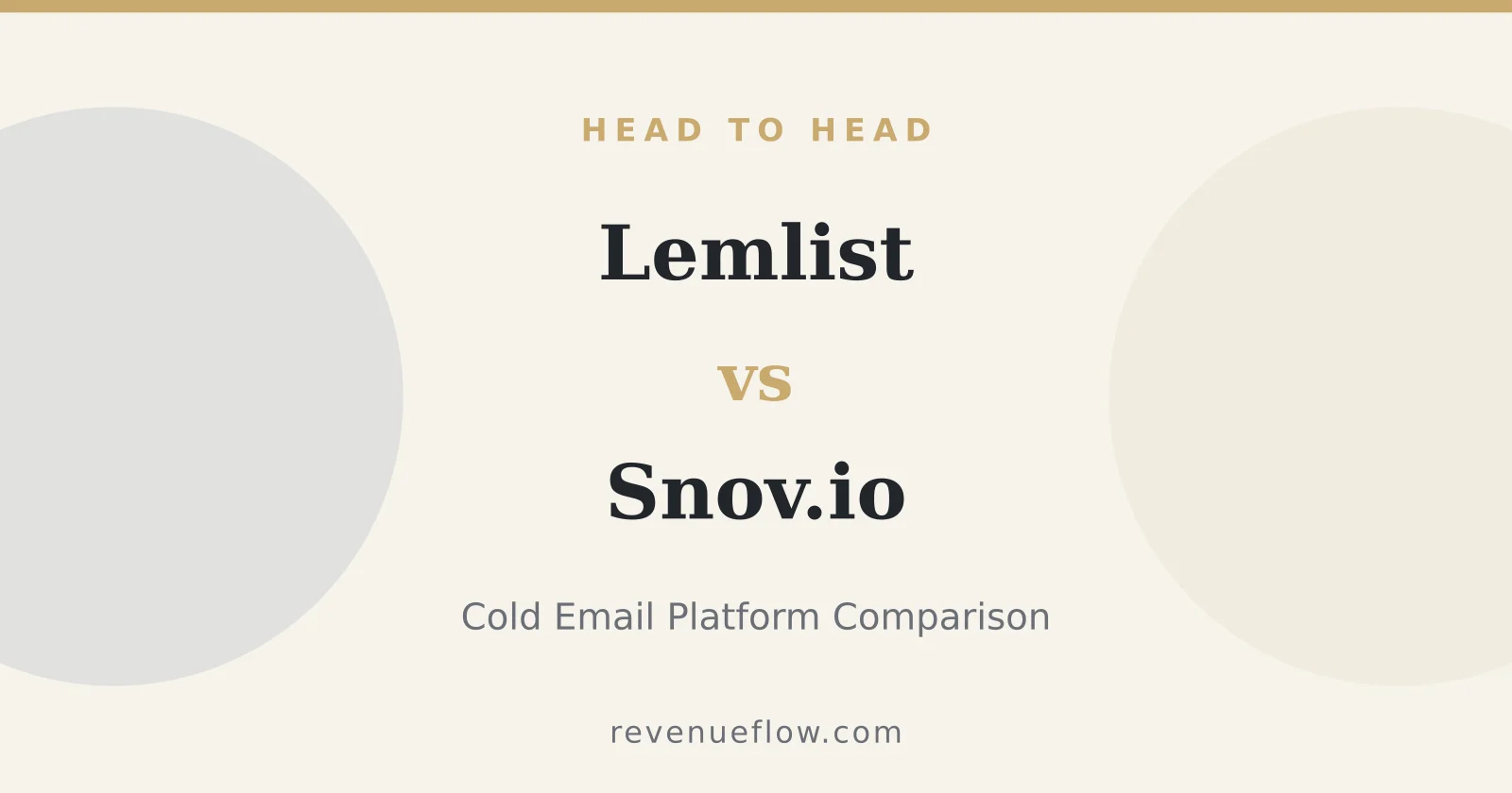 Branded cover: Lemlist vs Snov.io: Cold Email Platform Comparison