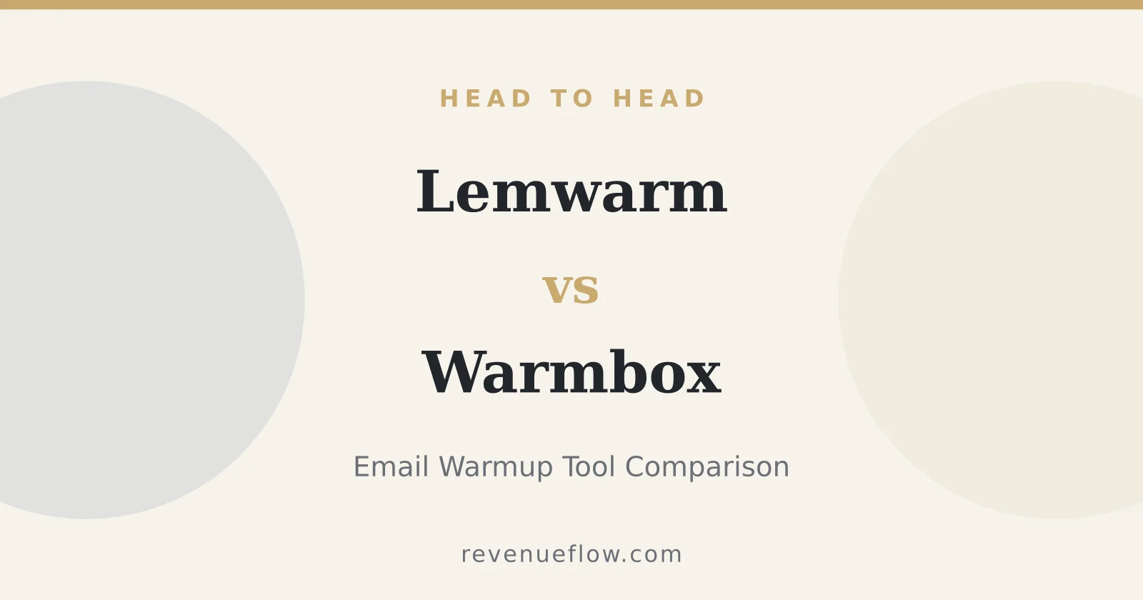 Branded cover: Lemwarm vs Warmbox: Email Warmup Tool Comparison