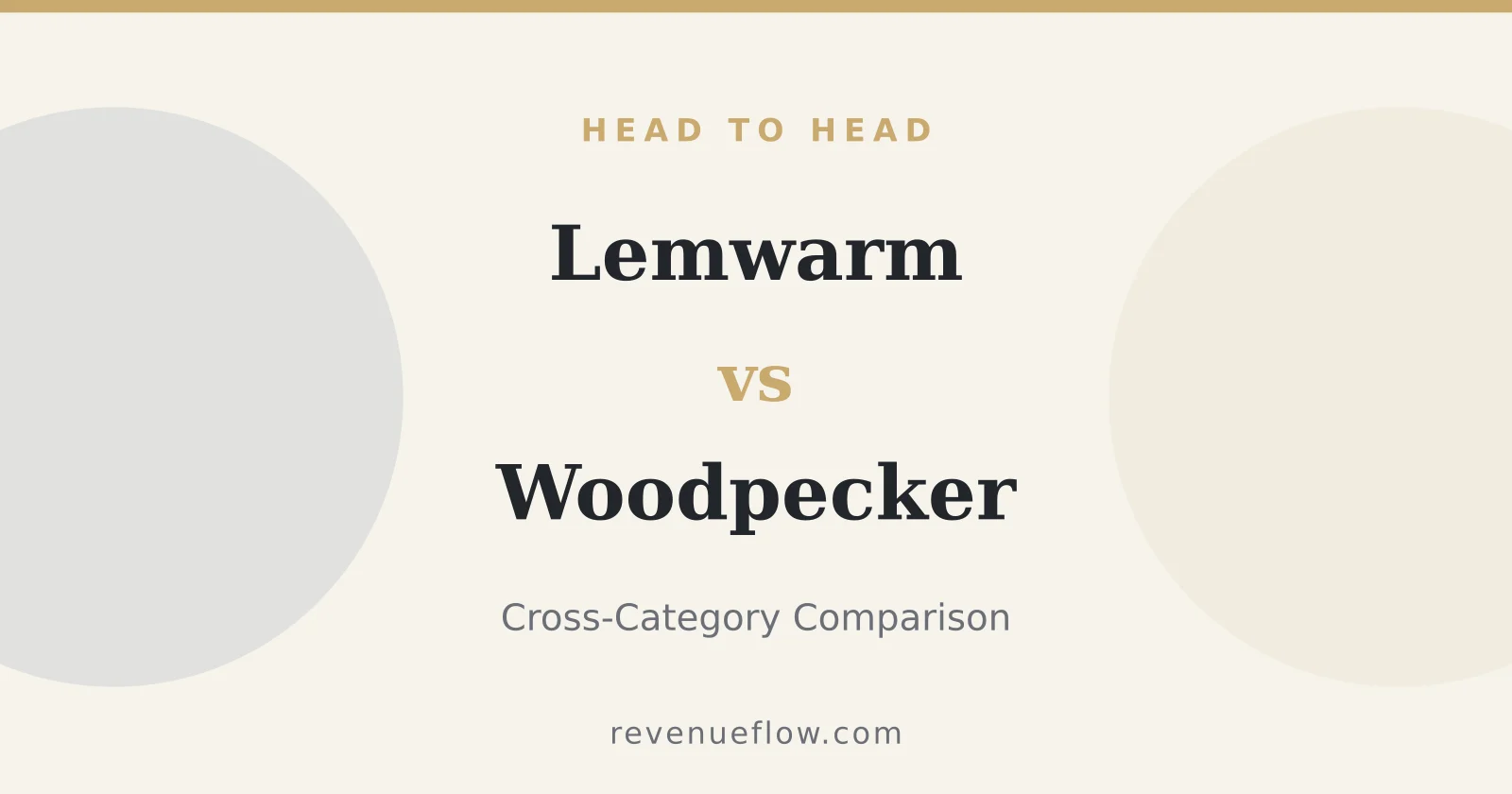 Branded cover: Lemwarm vs Woodpecker: Cross-Category Comparison