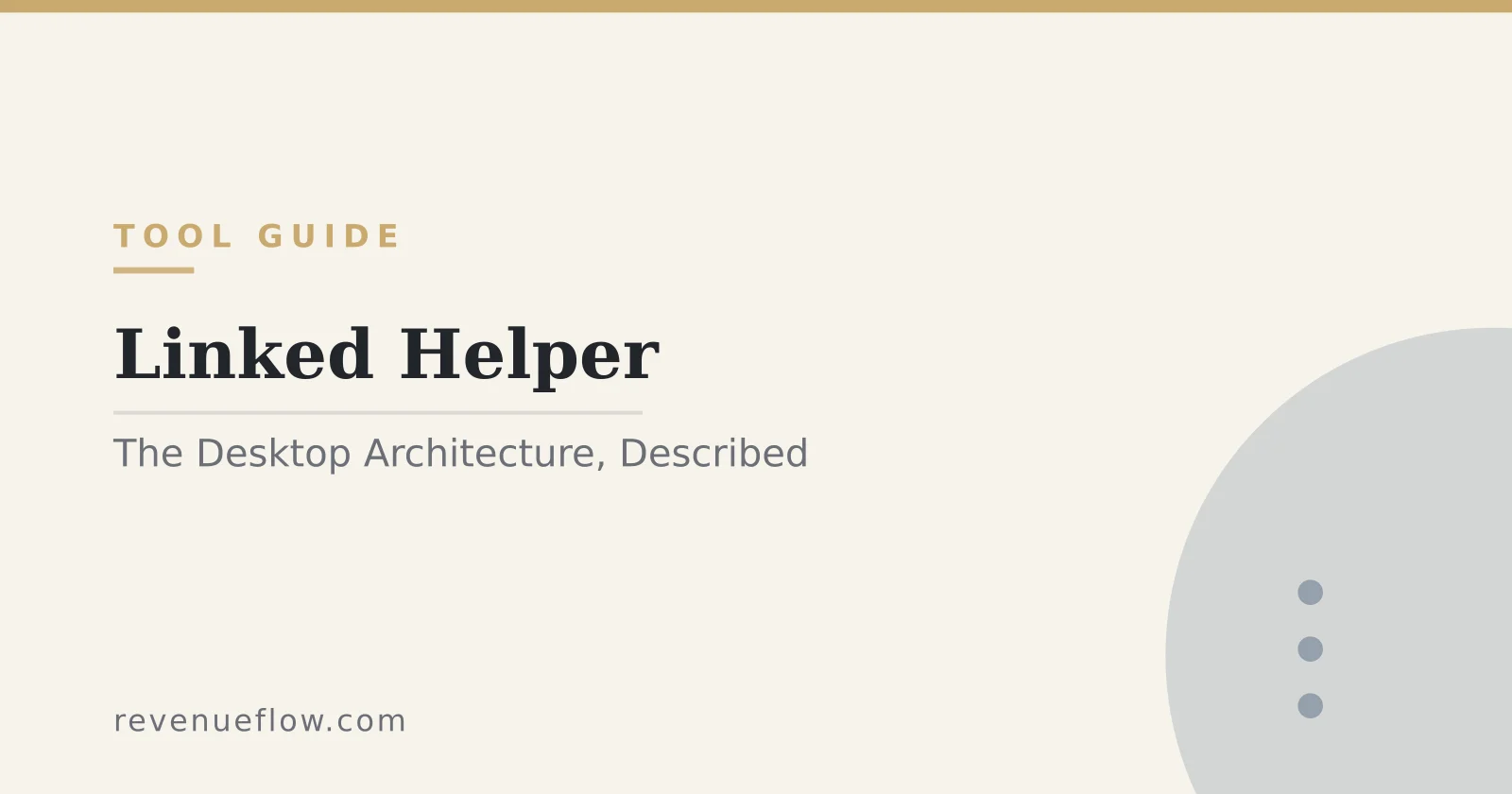 Branded cover: Linked Helper: The Desktop Architecture Nobody Describes Right