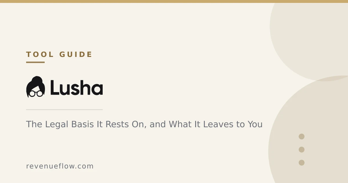 Branded cover: Lusha Email Data: The Legal Basis It Rests On, and What It Leaves to You
