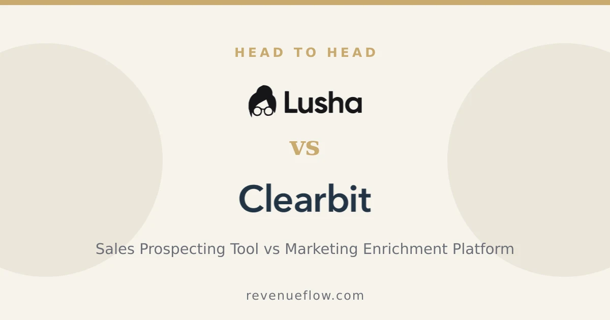 Branded cover: Lusha vs Clearbit: Sales Prospecting Tool vs Marketing Enrichment Platform