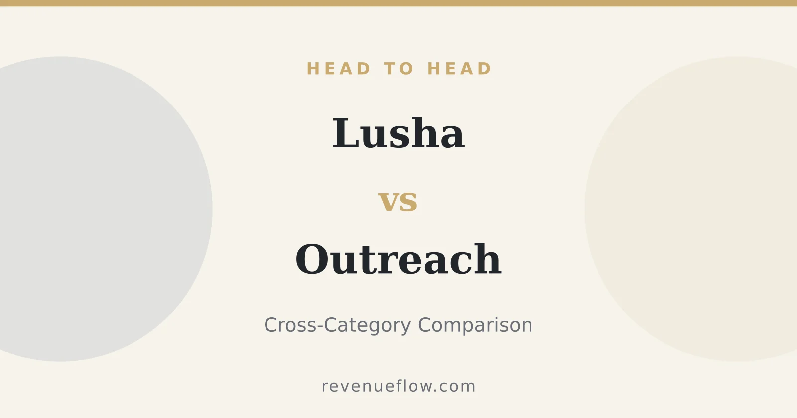 Branded cover: Lusha vs Outreach: Cross-Category Comparison