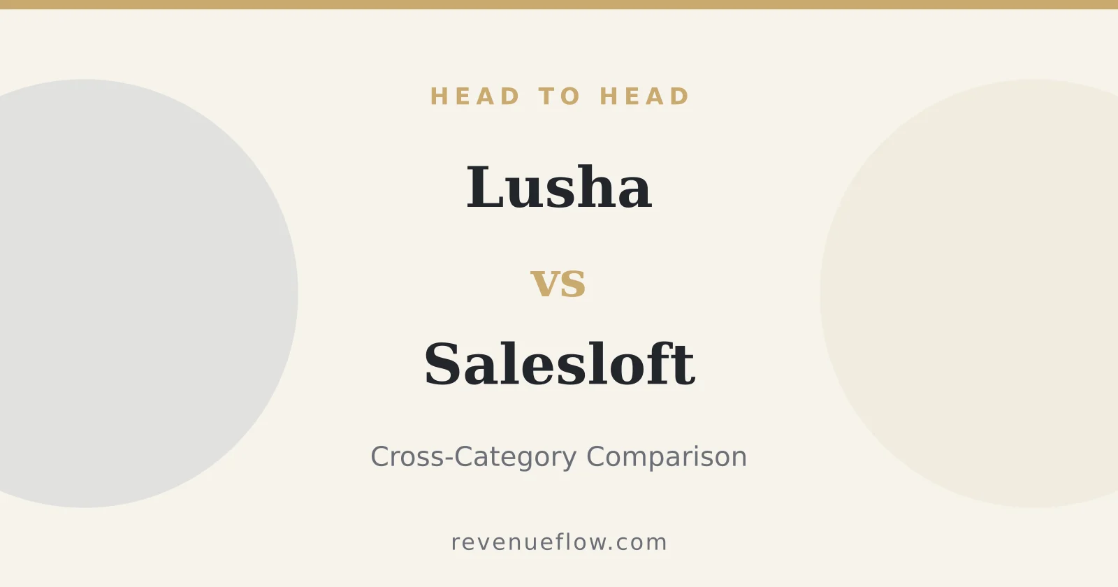 Branded cover: Lusha vs Salesloft: Cross-Category Comparison