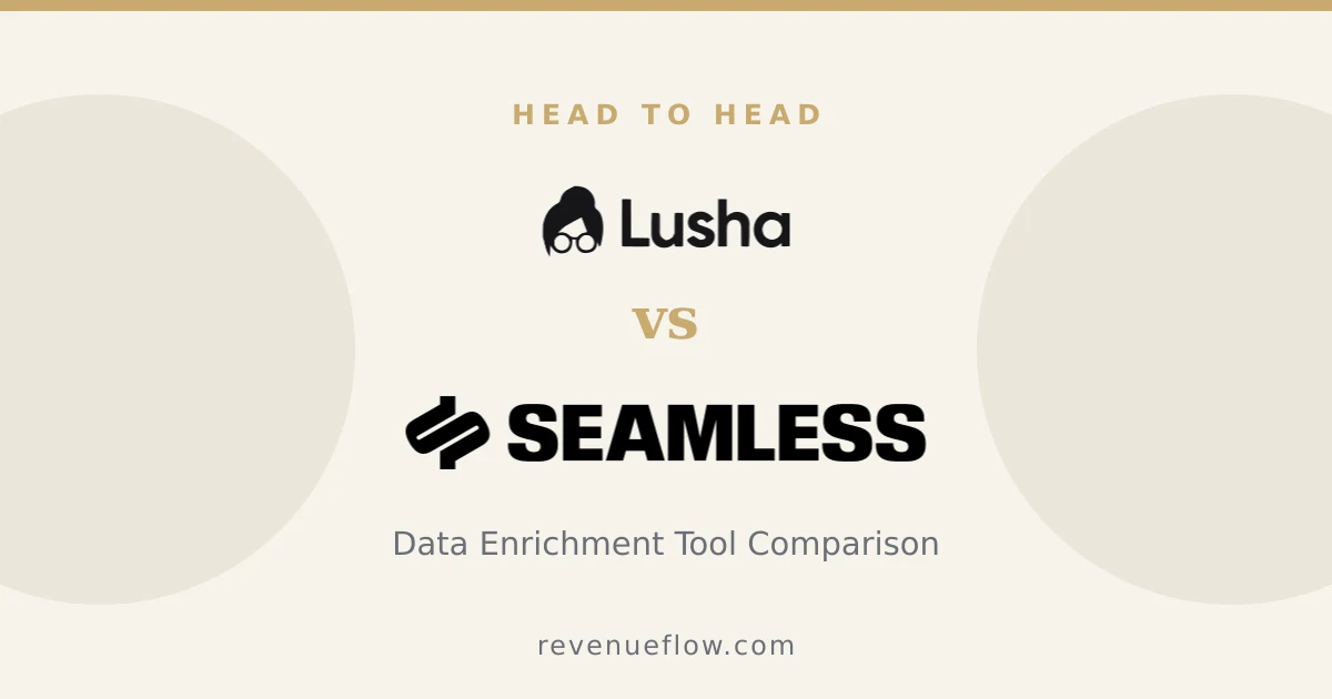 Branded cover: Lusha vs Seamless.AI: Data Enrichment Tool Comparison