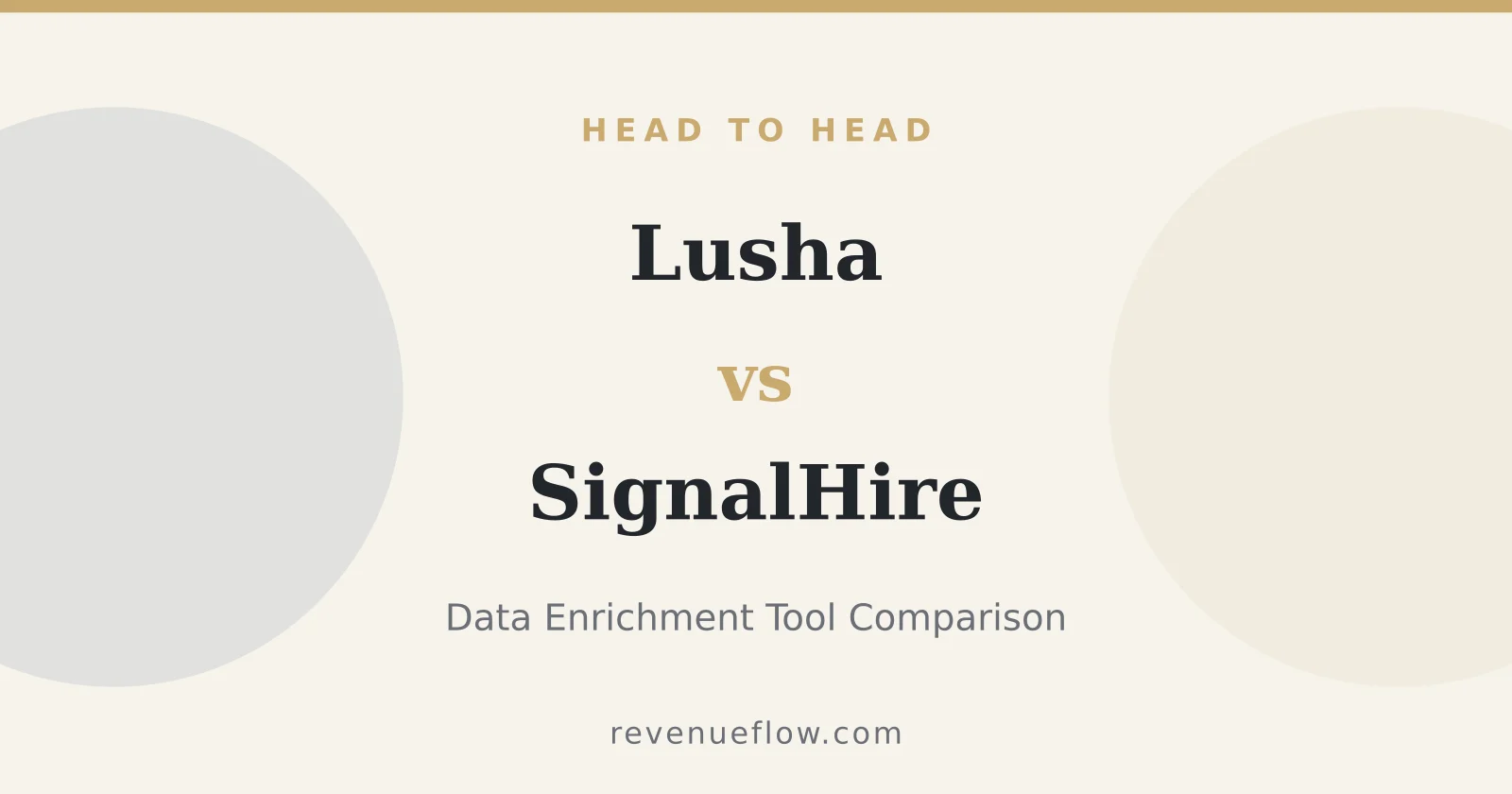 Branded cover: Lusha vs SignalHire: Data Enrichment Tool Comparison