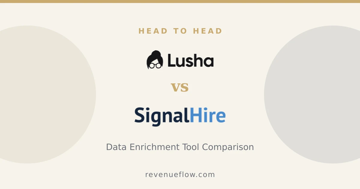 Branded cover: Lusha vs SignalHire: Data Enrichment Tool Comparison
