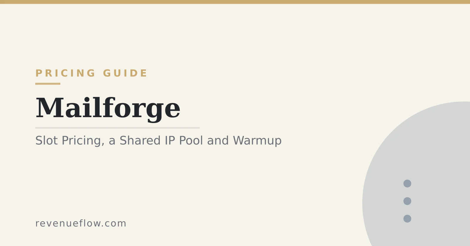 Branded cover: Mailforge: Slot Pricing, a Shared IP Pool, and Where Warmup Sits