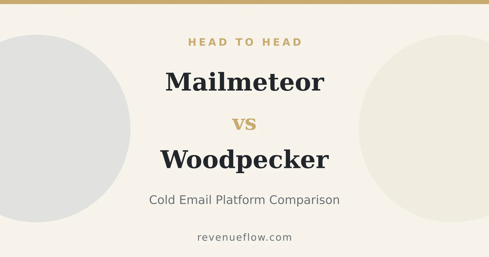 Branded cover: Mailmeteor vs Woodpecker: Cold Email Platform Comparison