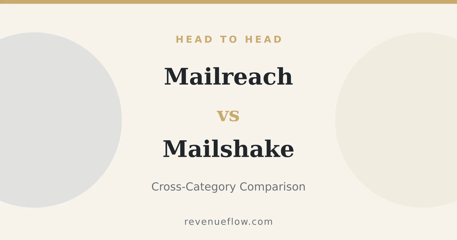 Branded cover: Mailreach vs Mailshake: Cross-Category Comparison