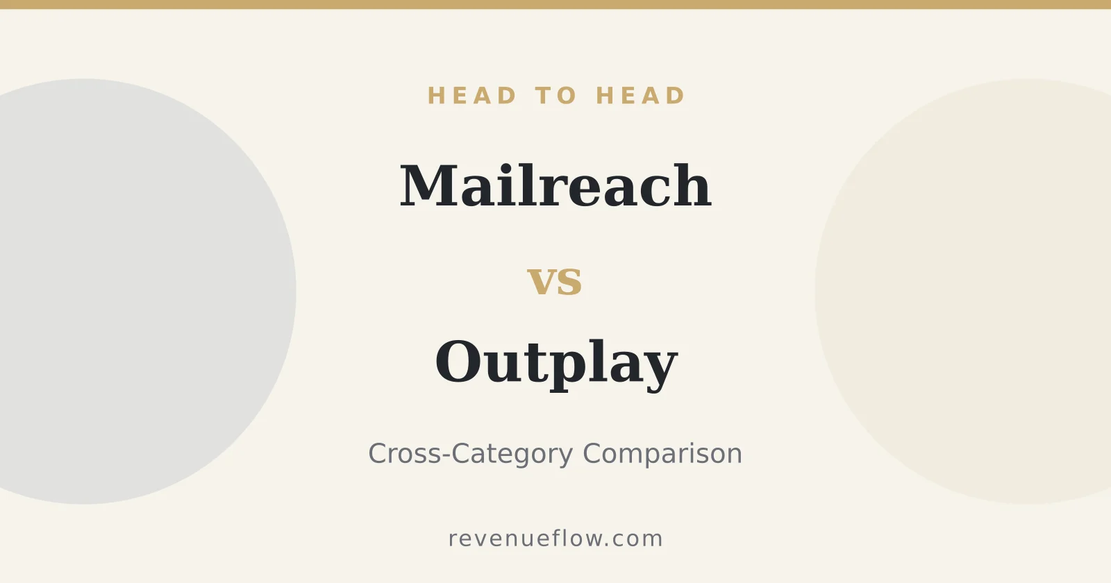 Branded cover: Mailreach vs Outplay: Cross-Category Comparison