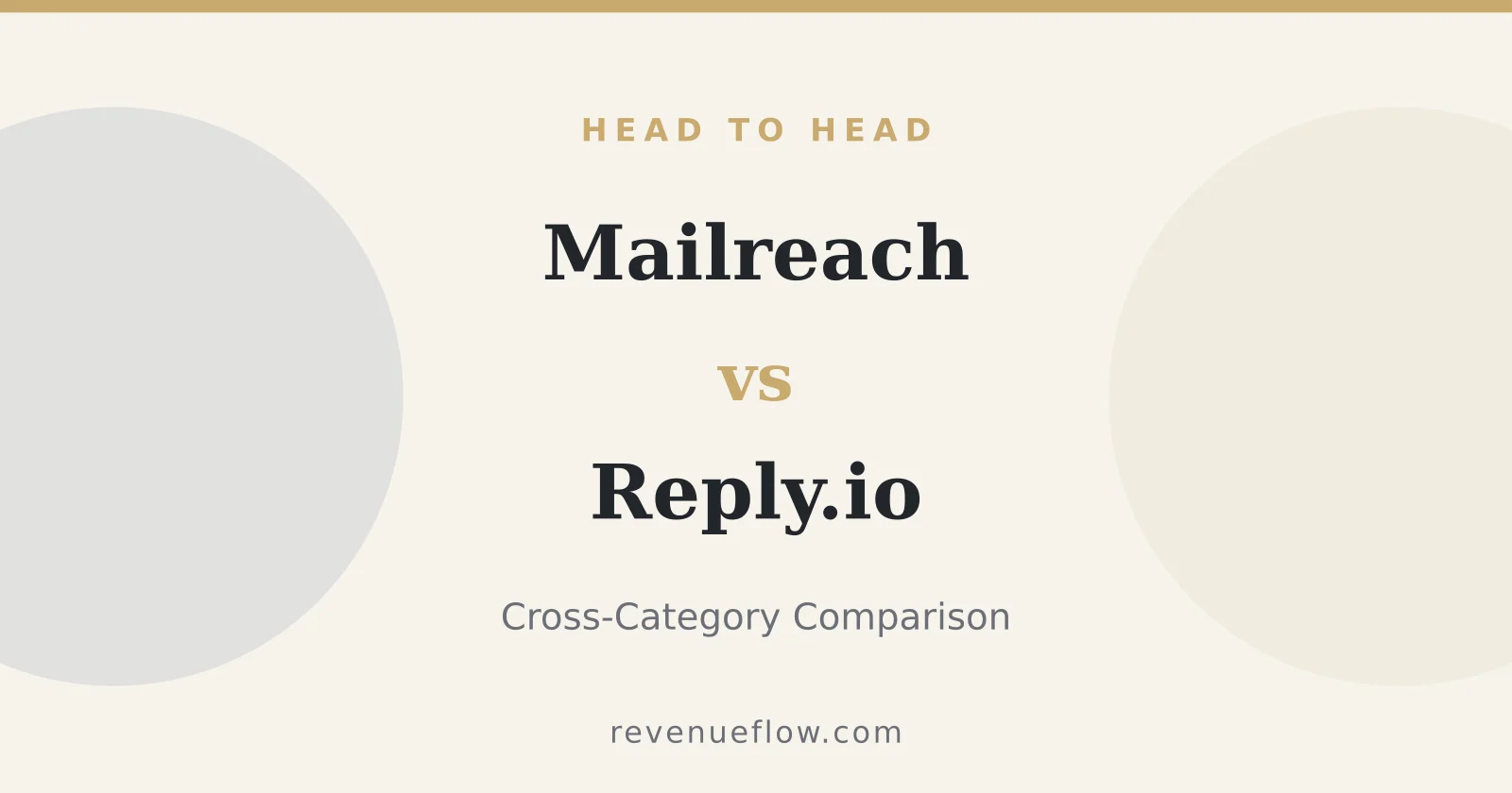 Branded cover: Mailreach vs Reply.io: Cross-Category Comparison