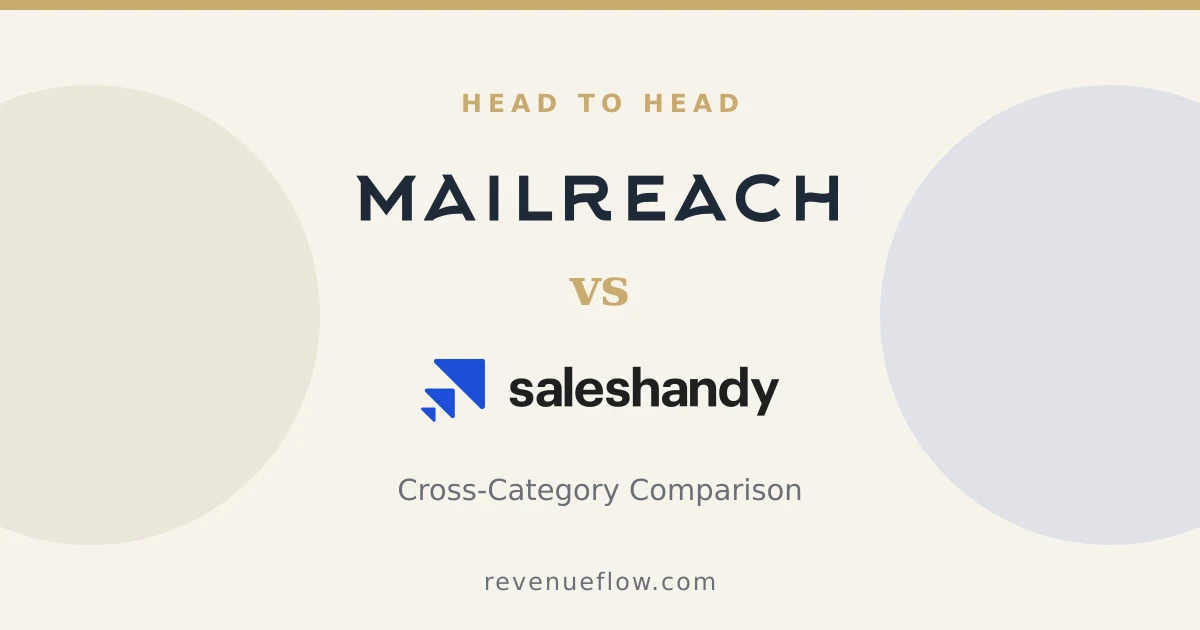 Branded cover: Mailreach vs Saleshandy: Cross-Category Comparison