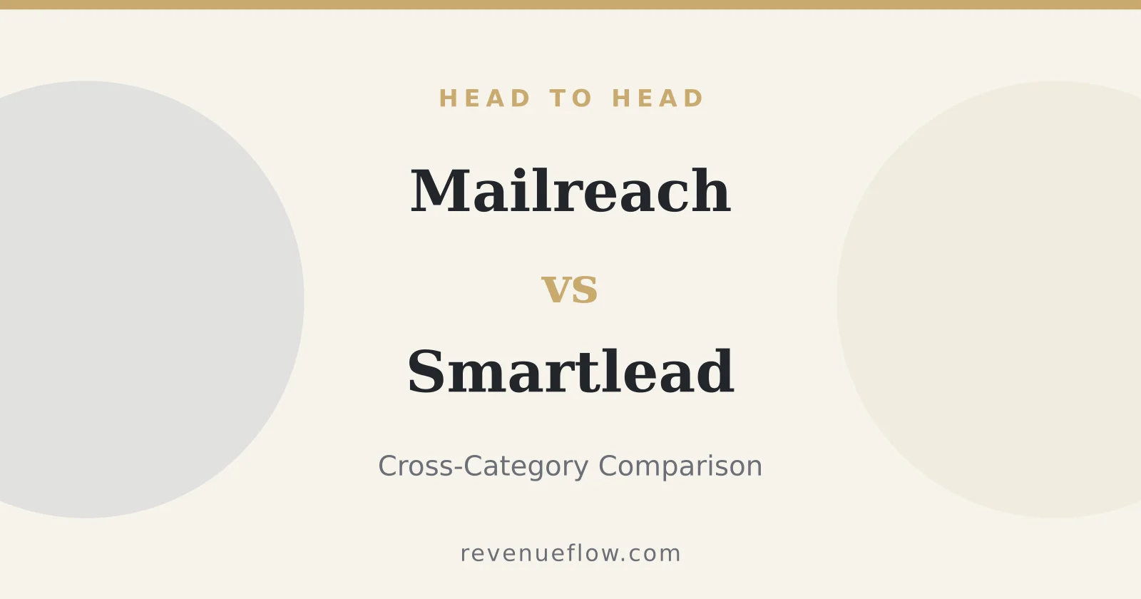 Branded cover: Mailreach vs Smartlead: Cross-Category Comparison