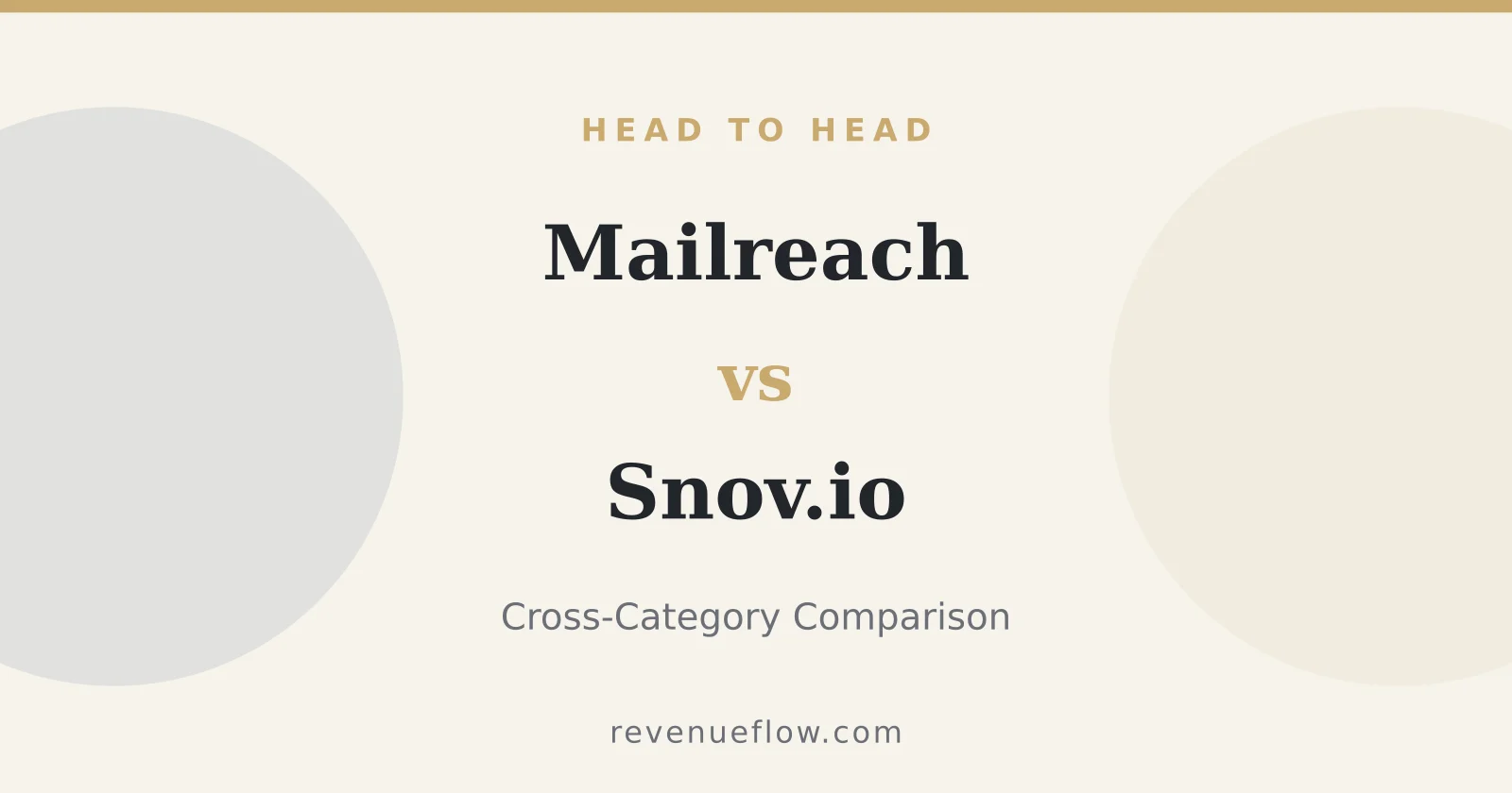 Branded cover: Mailreach vs Snov.io: Cross-Category Comparison