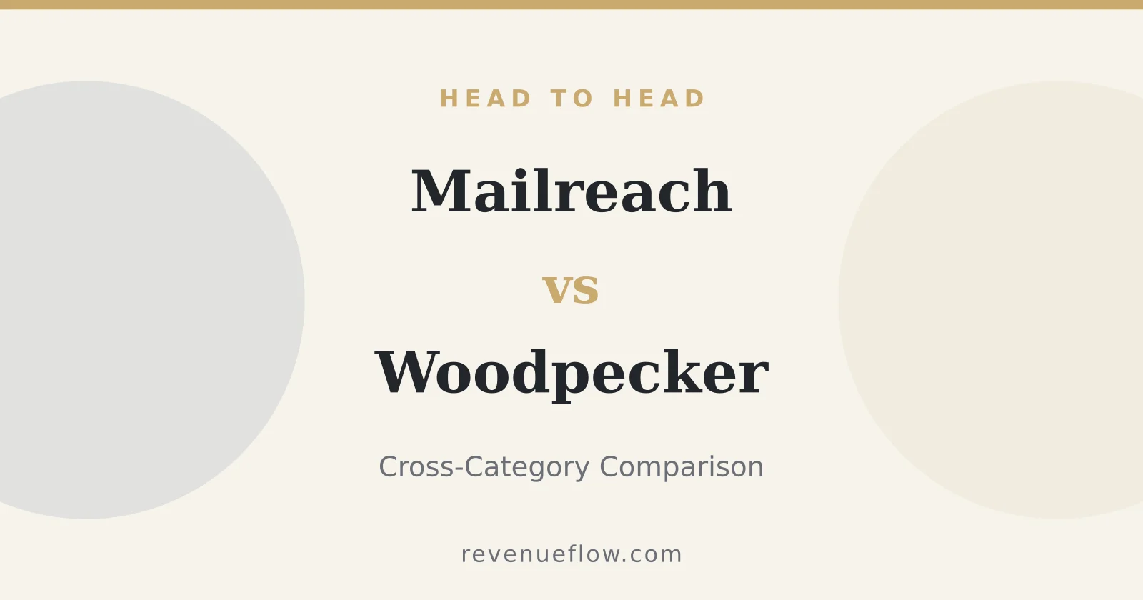 Branded cover: Mailreach vs Woodpecker: Cross-Category Comparison