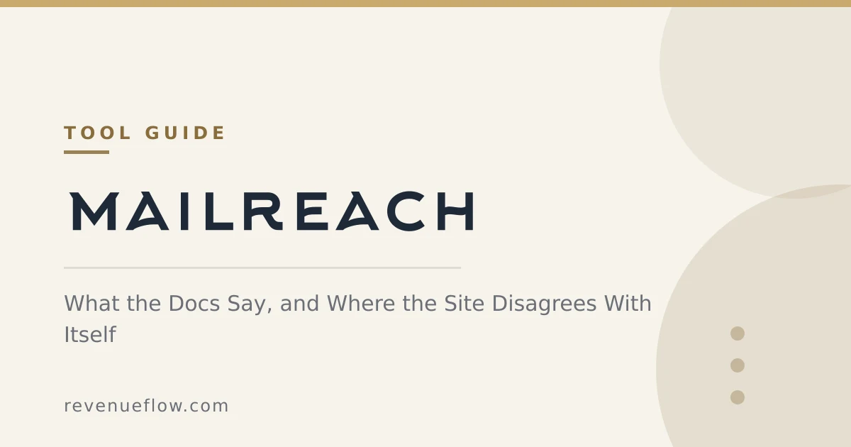 Branded cover: MailReach Warming: What the Docs Say, and Where the Site Disagrees With Itself