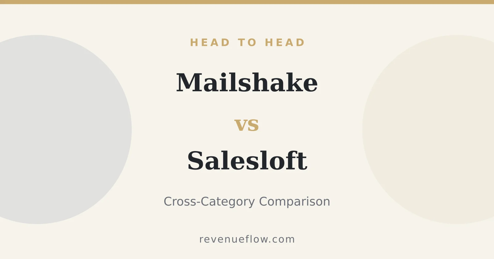 Branded cover: Mailshake vs Salesloft: Cross-Category Comparison