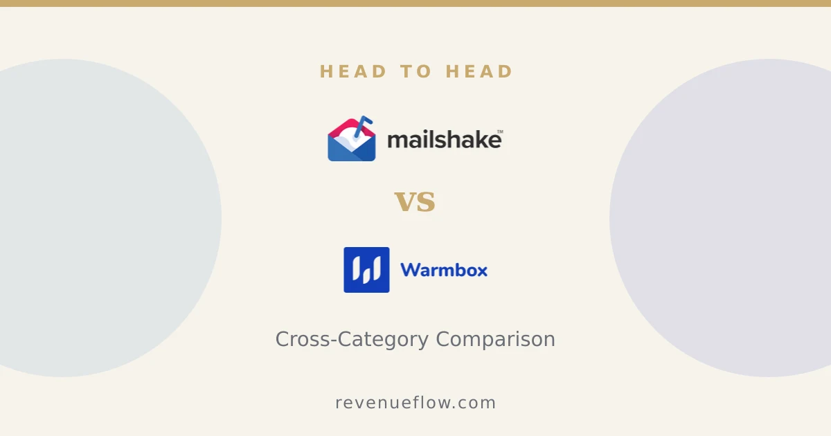 Branded cover: Mailshake vs Warmbox: Cross-Category Comparison