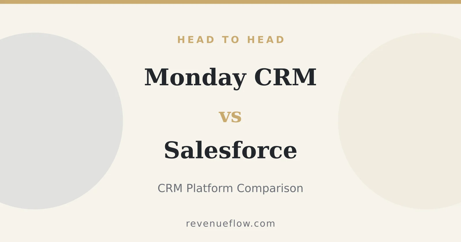 Branded cover: Monday CRM vs Salesforce: CRM Platform Comparison