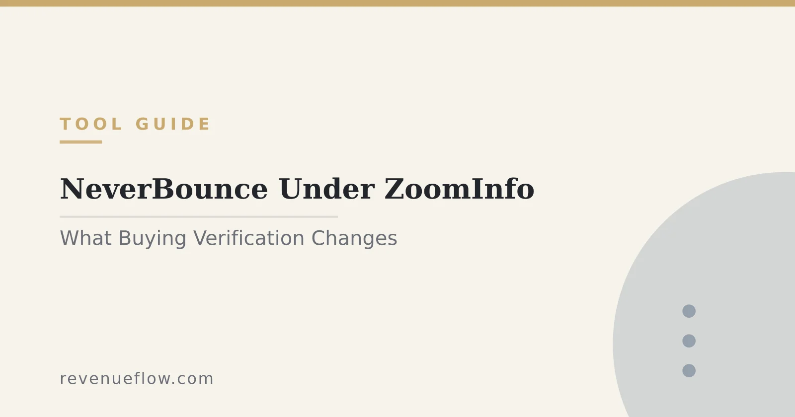 Branded cover: NeverBounce Under ZoomInfo: What Buying Verification From a Data Platform Changes