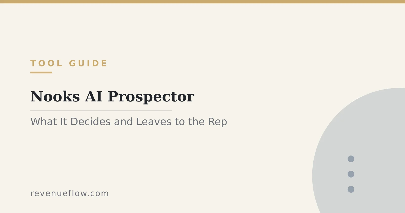 Branded cover: Nooks AI Prospector: What It Decides, and What It Leaves to the Rep