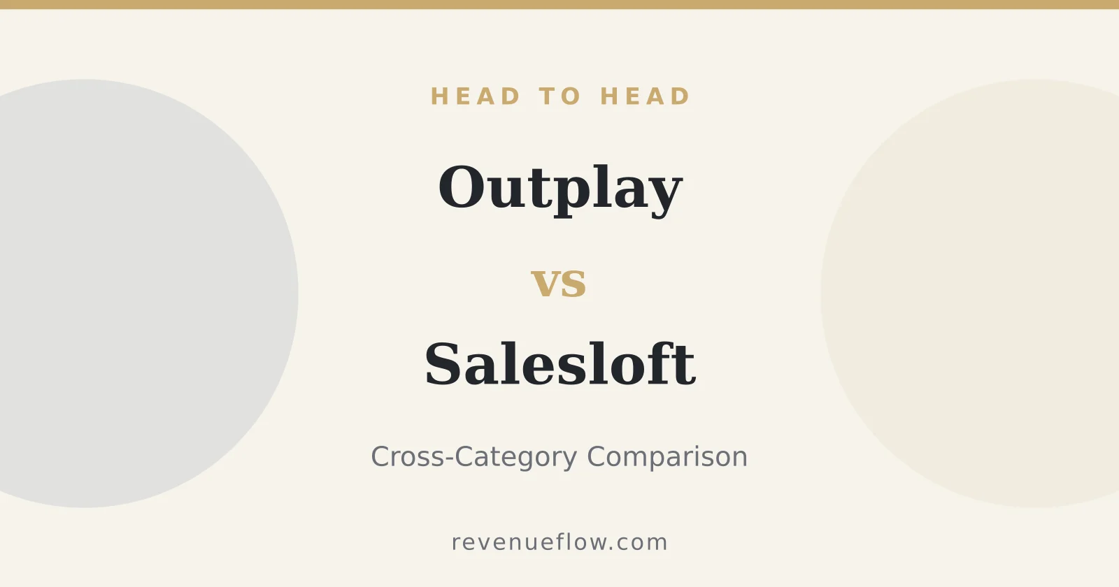 Branded cover: Outplay vs Salesloft: Cross-Category Comparison