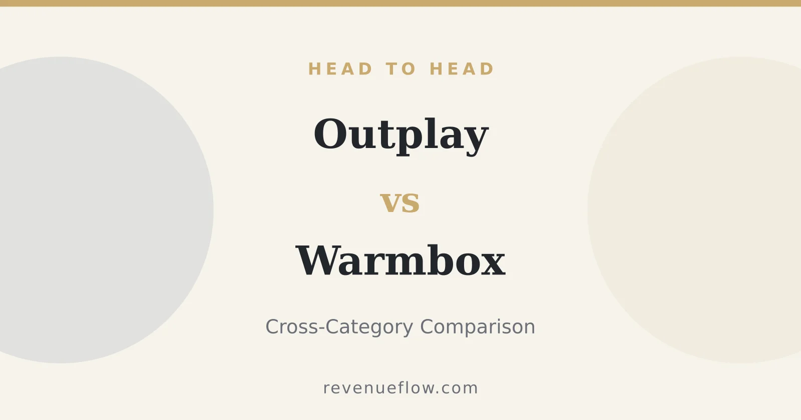 Branded cover: Outplay vs Warmbox: Cross-Category Comparison