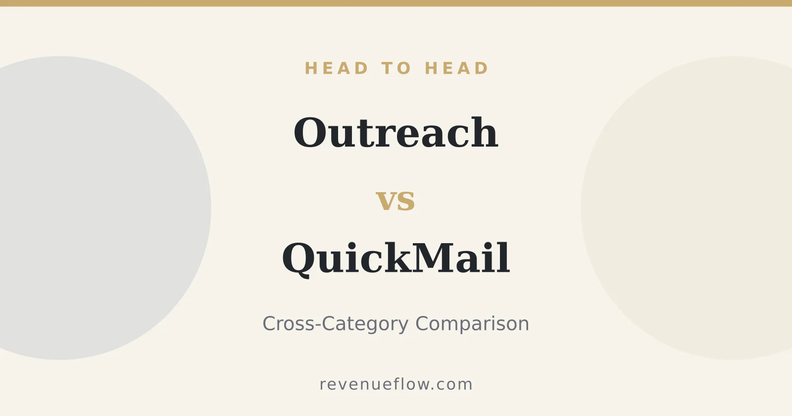 Branded cover: Outreach vs QuickMail: Cross-Category Comparison