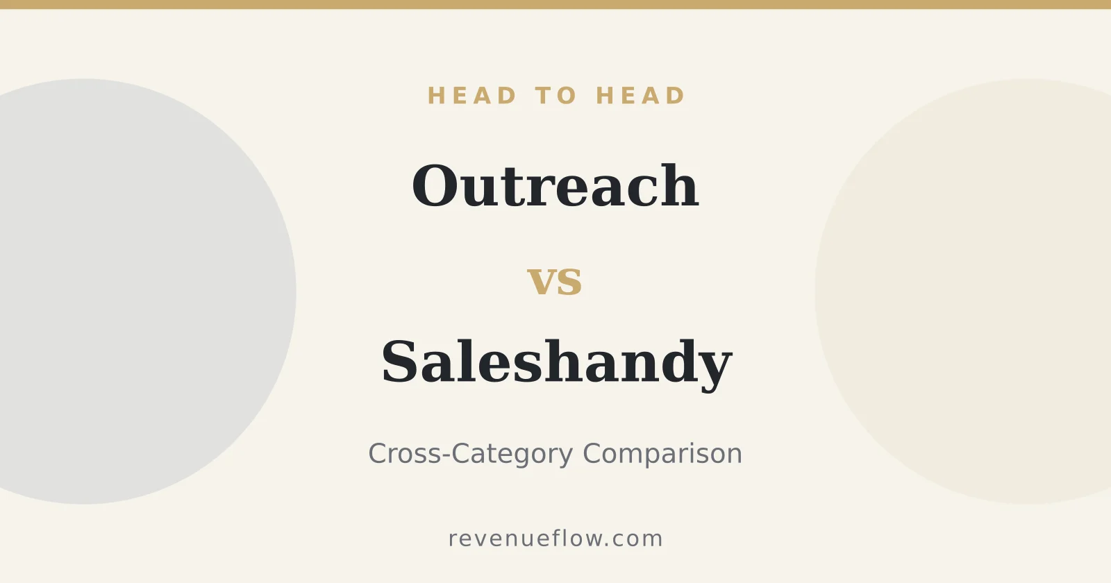 Branded cover: Outreach vs Saleshandy: Cross-Category Comparison