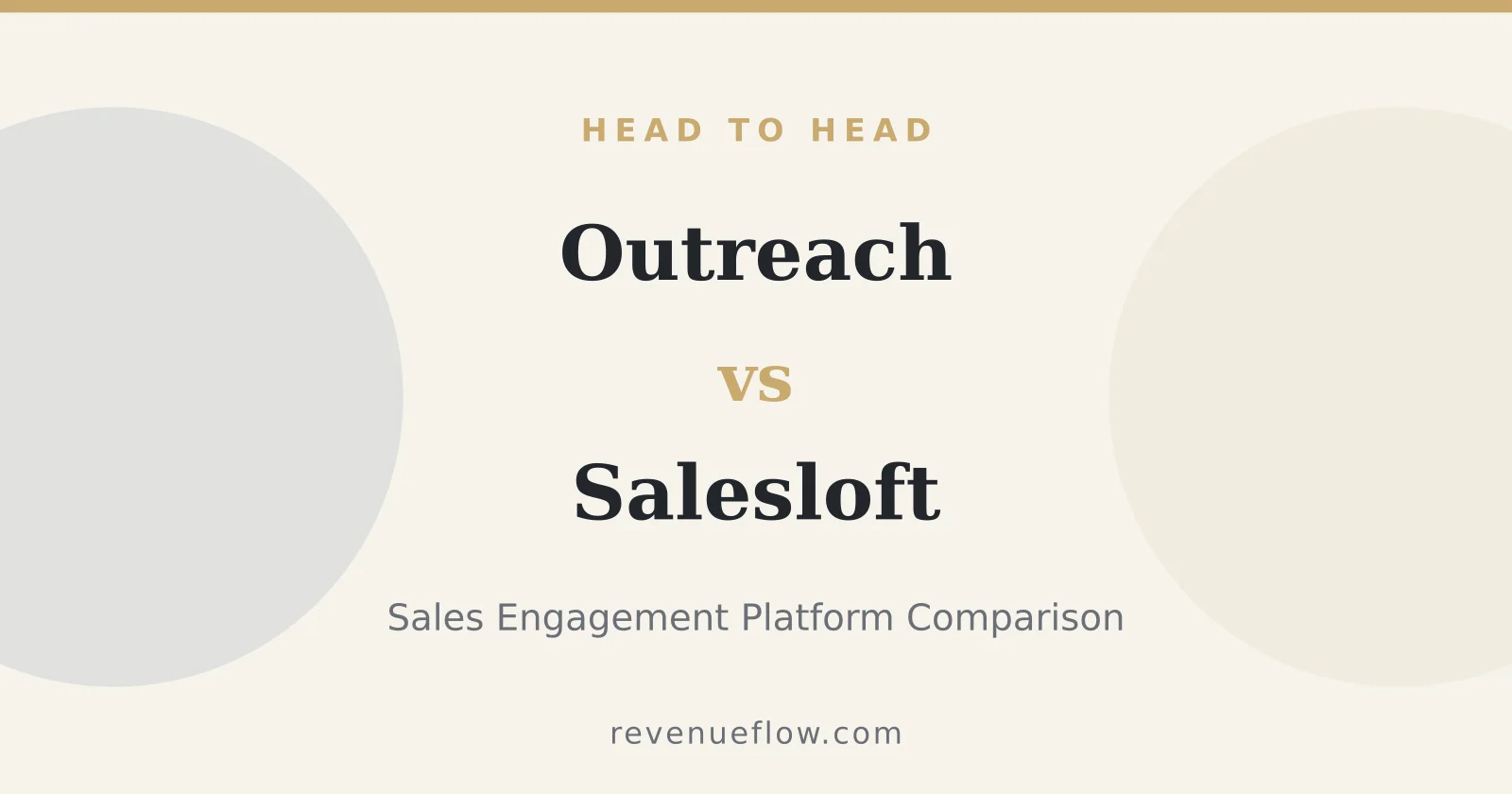 Branded cover: Outreach vs Salesloft: Sales Engagement Platform Comparison