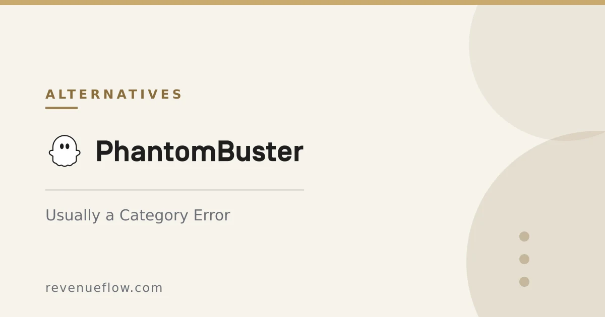Branded cover: PhantomBuster Alternatives: Usually a Category Error