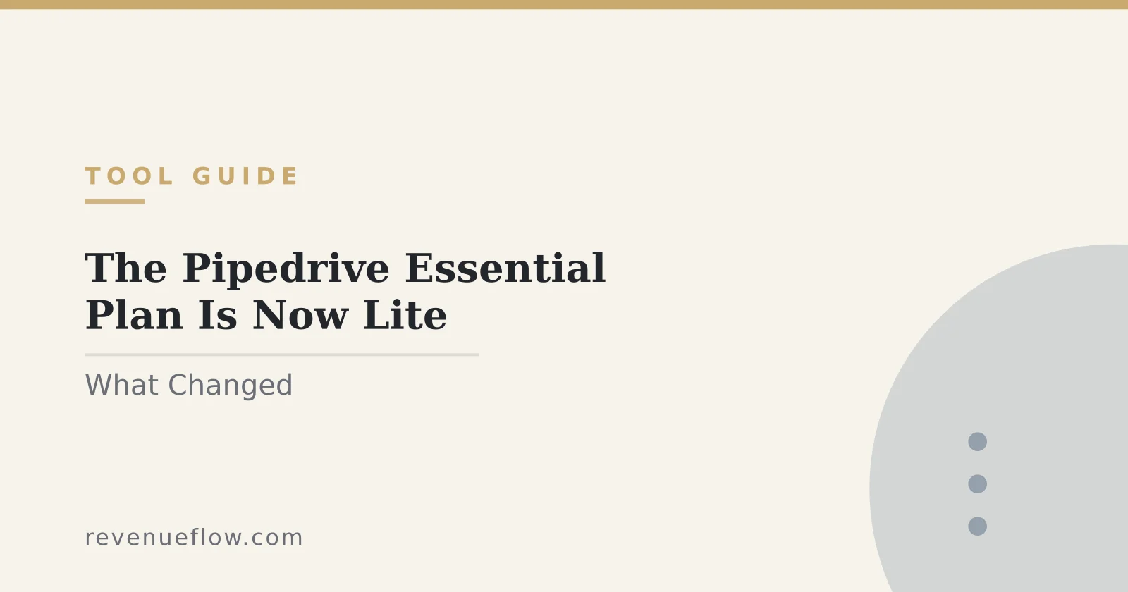 Branded cover: The Pipedrive Essential Plan Is Now Lite: What Changed and Where the Limits Sit