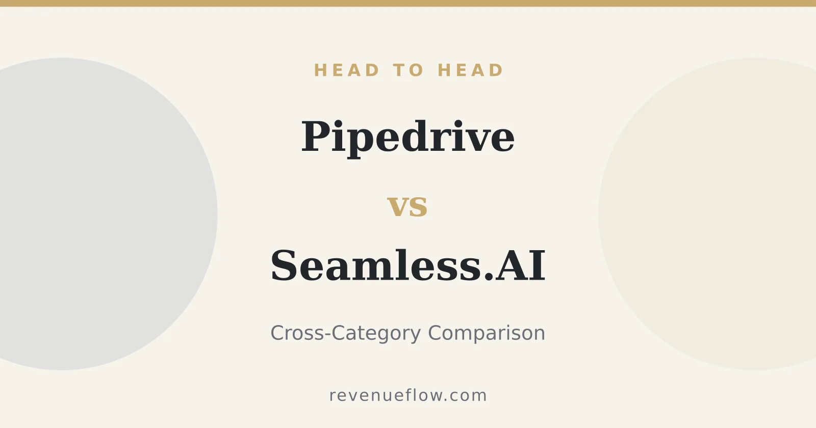 Branded cover: Pipedrive vs Seamless.AI: Cross-Category Comparison