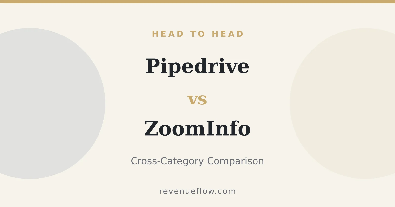 Branded cover: Pipedrive vs ZoomInfo: Cross-Category Comparison