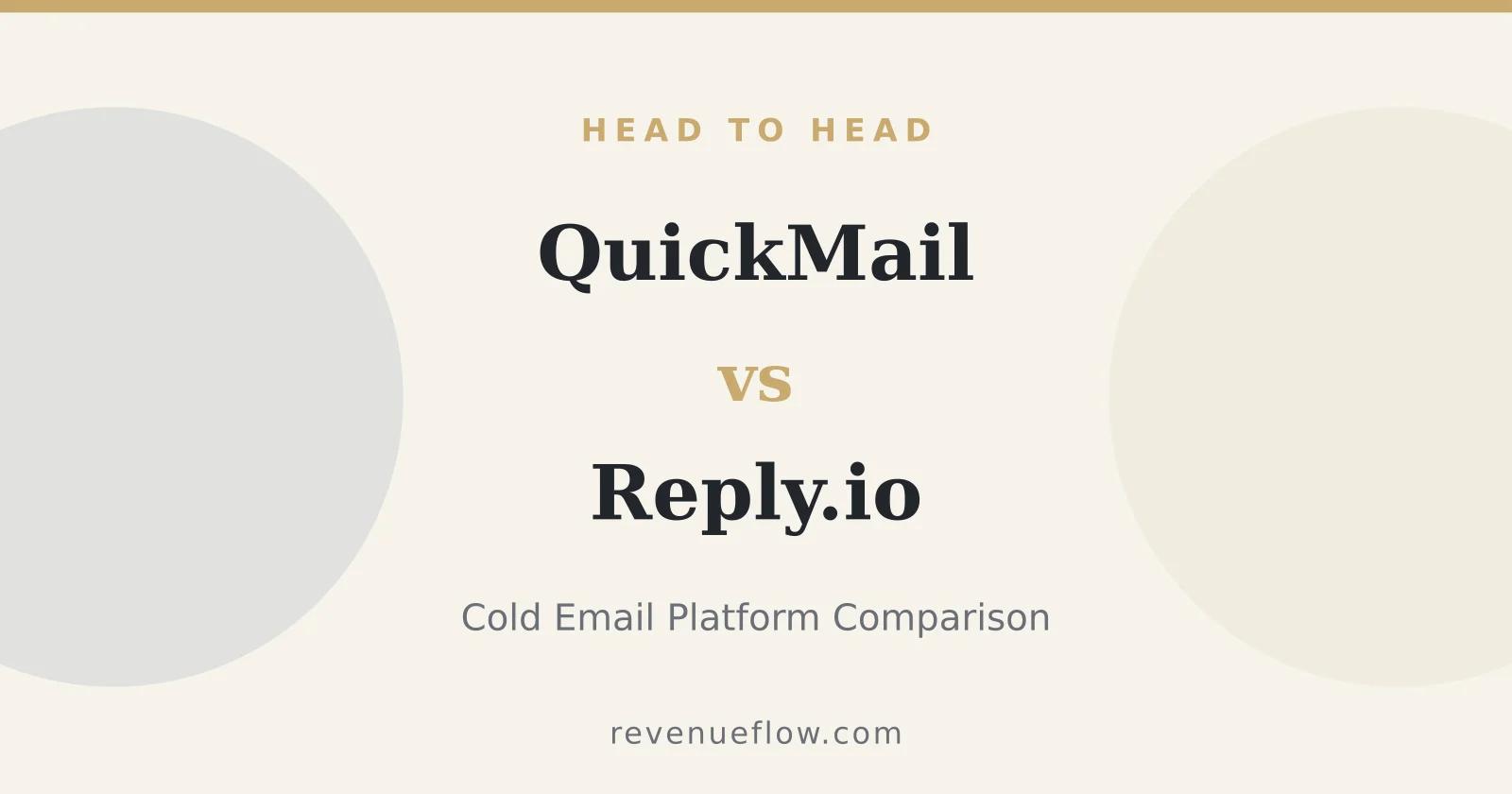 Branded cover: QuickMail vs Reply.io: Cold Email Platform Comparison