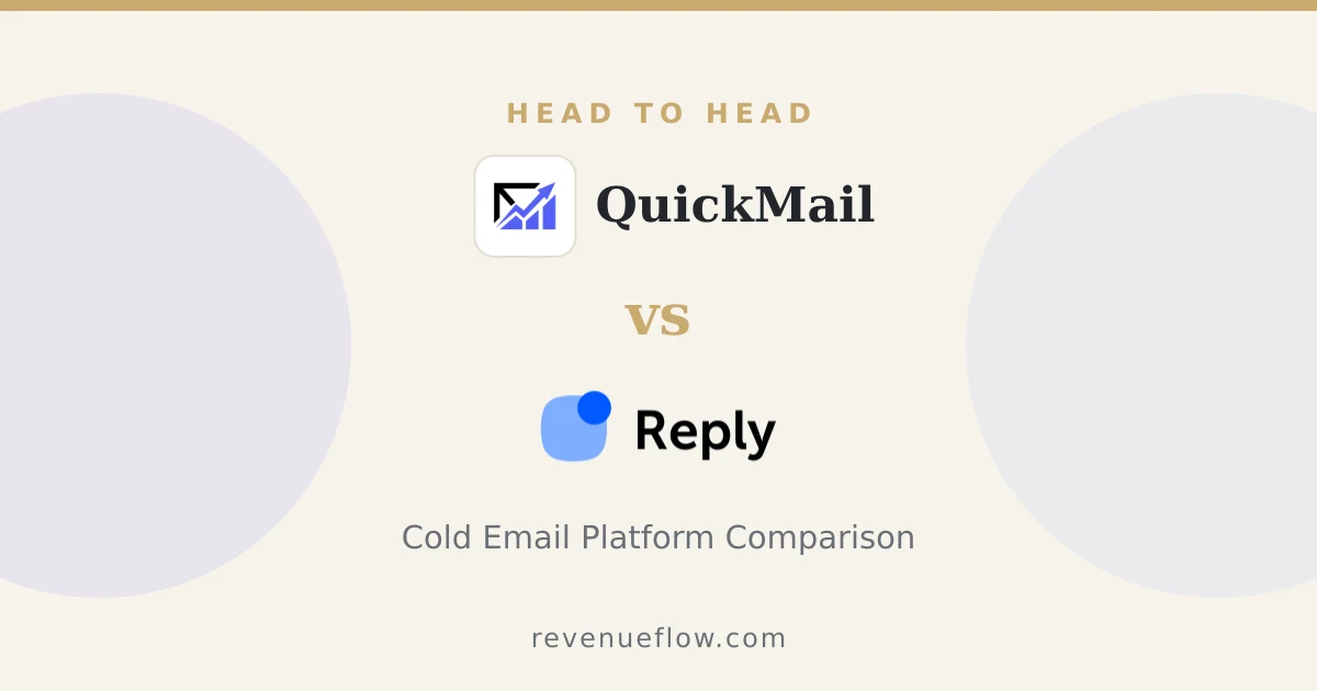 Branded cover: QuickMail vs Reply.io: Cold Email Platform Comparison