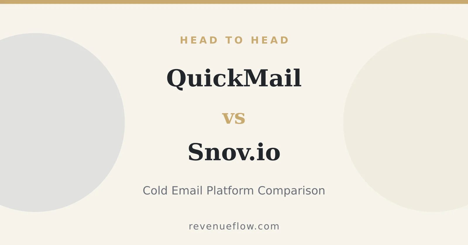 Branded cover: QuickMail vs Snov.io: Cold Email Platform Comparison