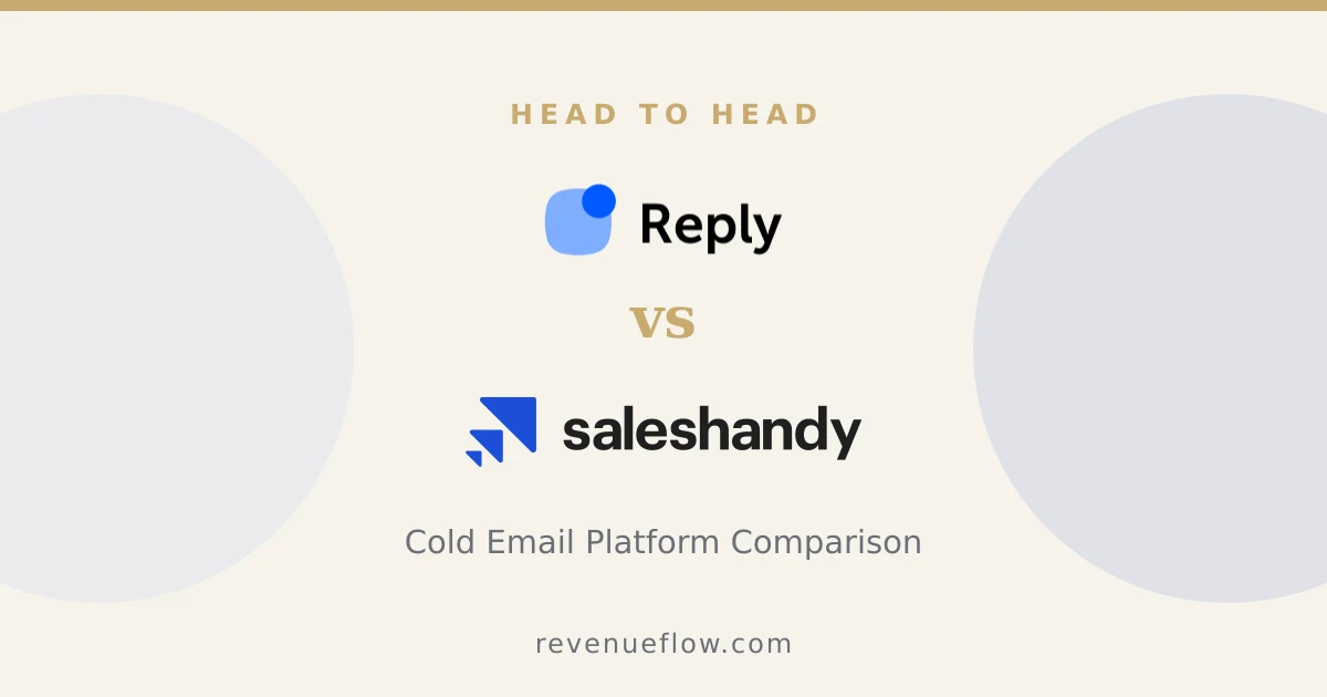Branded cover: Reply.io vs Saleshandy: Cold Email Platform Comparison