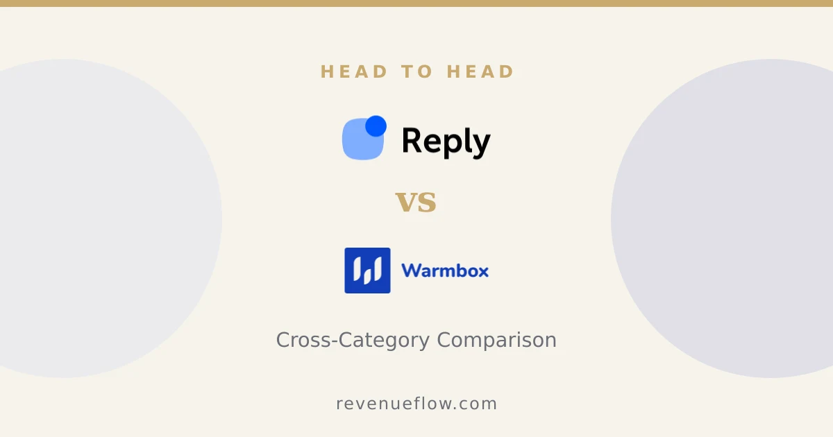 Branded cover: Reply.io vs Warmbox: Cross-Category Comparison