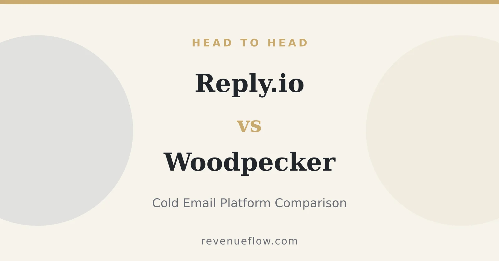 Branded cover: Reply.io vs Woodpecker: Cold Email Platform Comparison