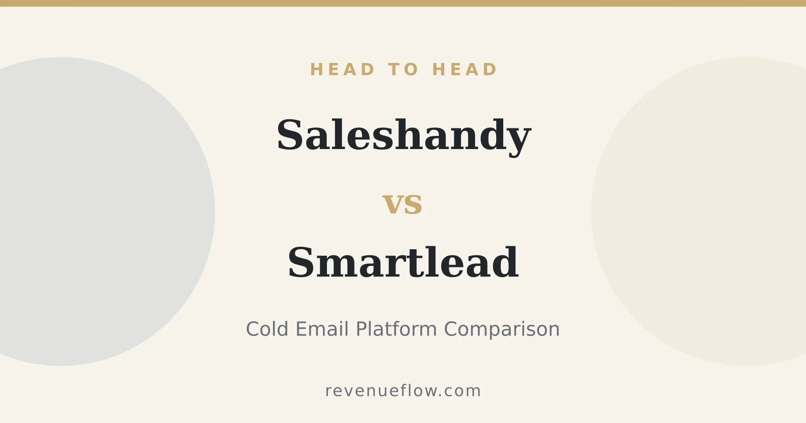 Branded cover: Saleshandy vs Smartlead: Cold Email Platform Comparison