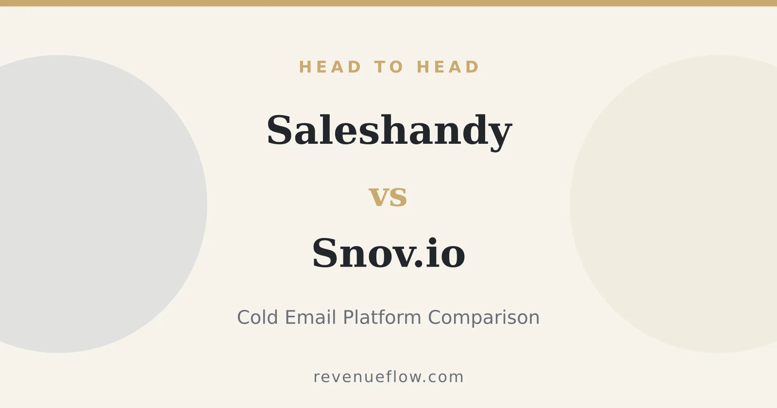 Branded cover: Saleshandy vs Snov.io: Cold Email Platform Comparison