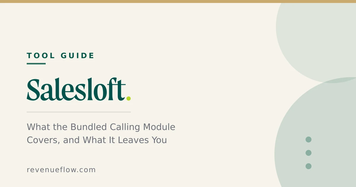 Branded cover: Salesloft Dialer: What the Bundled Calling Module Covers, and What It Leaves You
