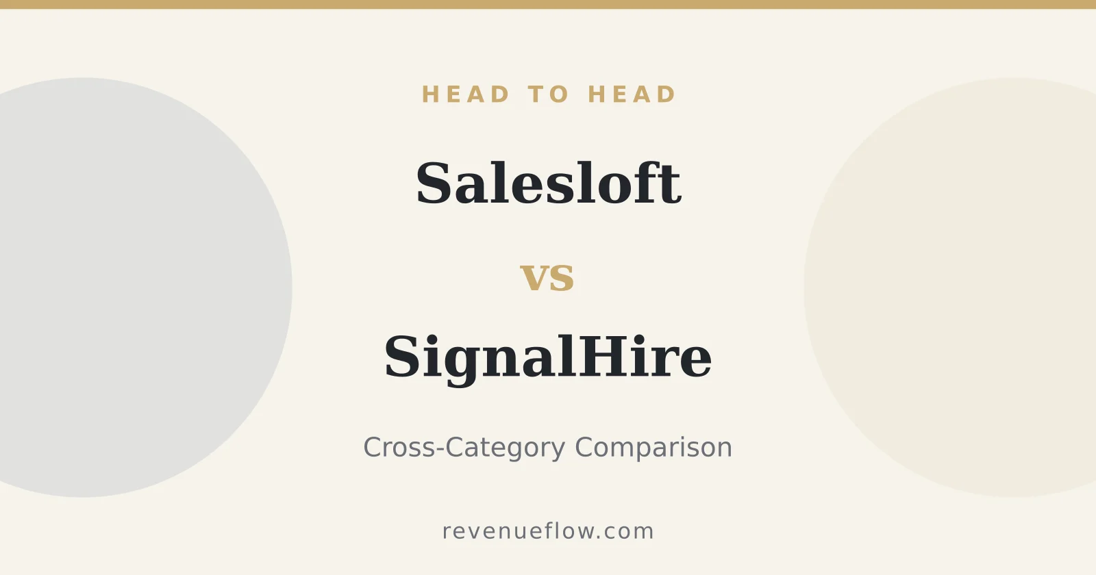 Branded cover: Salesloft vs SignalHire: Cross-Category Comparison