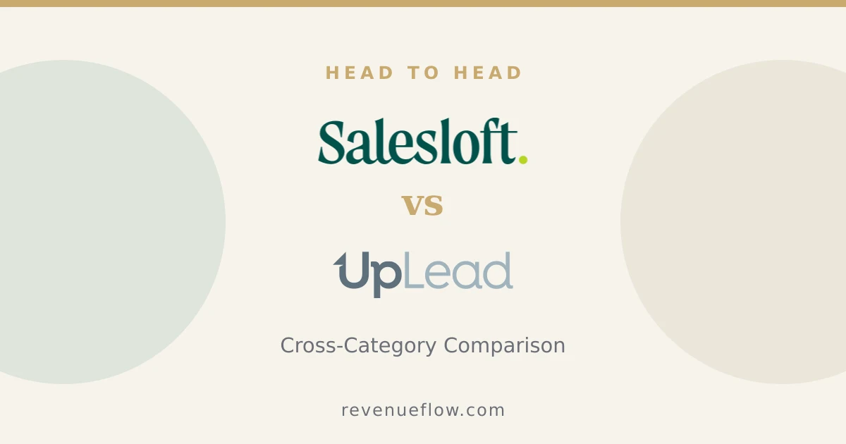 Branded cover: Salesloft vs UpLead: Cross-Category Comparison