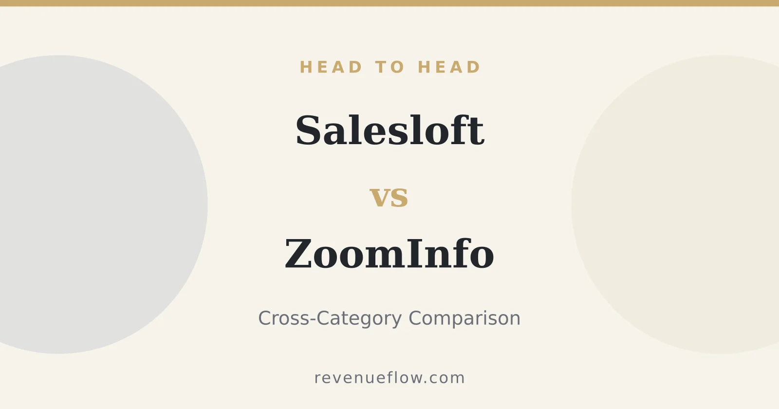 Branded cover: Salesloft vs ZoomInfo: Cross-Category Comparison