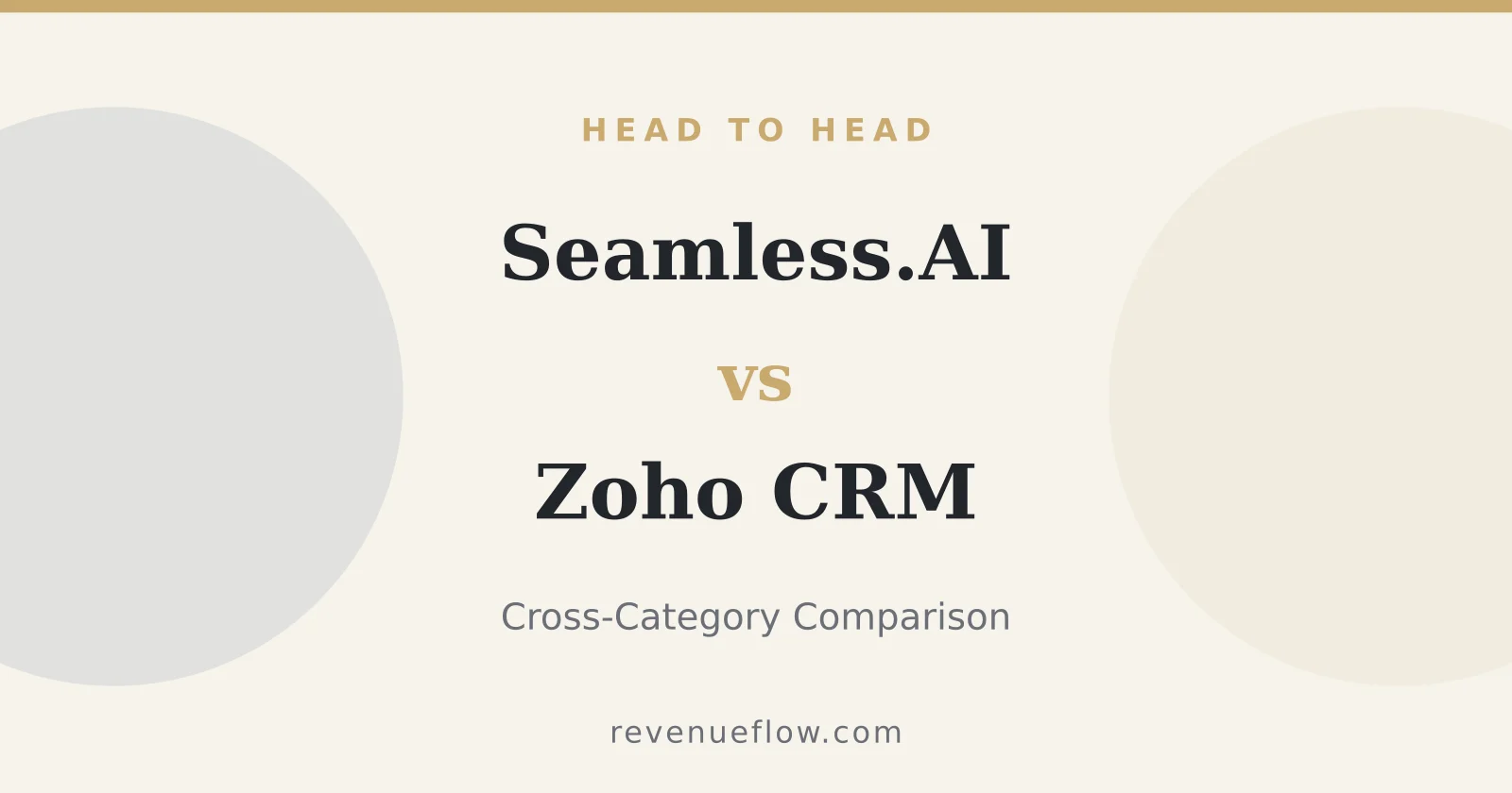 Branded cover: Seamless.AI vs Zoho CRM: Cross-Category Comparison